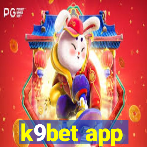 k9bet app